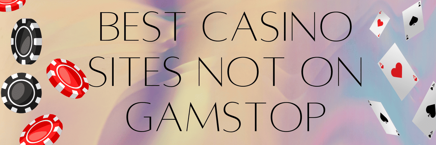 Discover the Latest Non GamStop Casino Sites